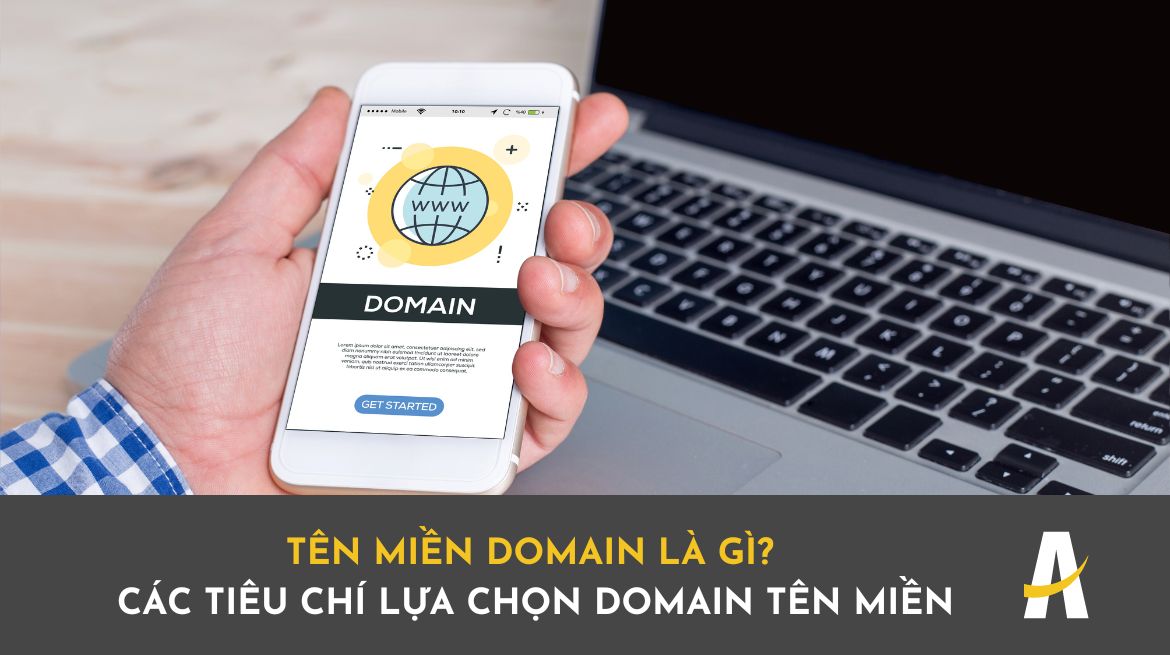 tên miền domain là gì các tiêu chí lựa chọn domain tên miền
